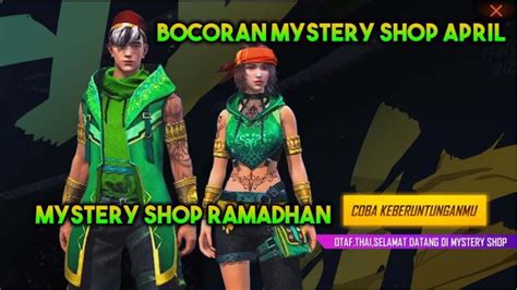 Mystery Shop FF April 2023 Ini Bocoran Hadiah Dan Tanggal Rilisnya