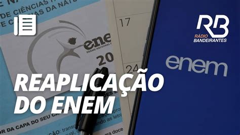 Prazo Para Solicitar Reaplica O Do Enem Termina Na Sexta Youtube