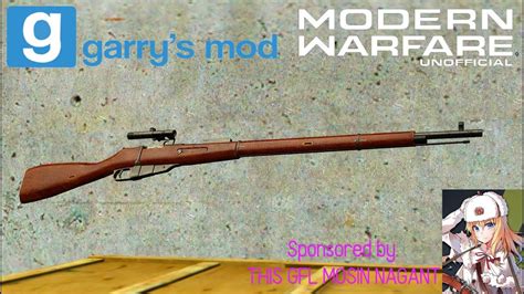 Garry S Mod Mw Unofficial Mosin Nagant M Rifle Showcase