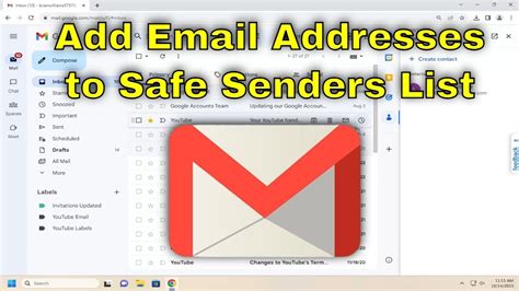 How To Add Email Addresses To Safe Senders List In Gmail Tutorial