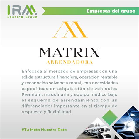 Irm Leasing Group La Mejor Arrendadora Financiera Disruptiva En