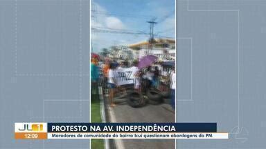 Jornal Liberal 1ª Edição Moradores interditam av Independência em