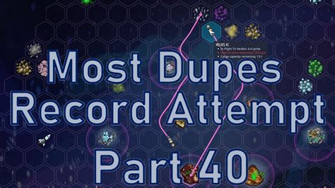 Oxygen Not Included Most Dupes Record Attempt Part Youtube