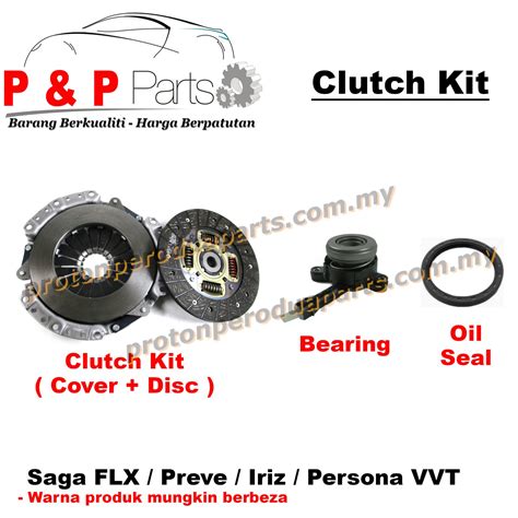 Clutch Kit For Proton Saga Flx Preve Iriz Persona Vvt Proton Perodua