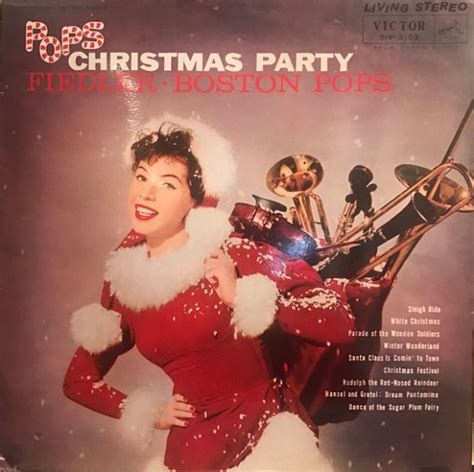 Arthur Fiedler The Boston Pops Orchestra Pops Christmas Party