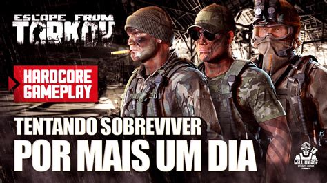 Sobrevivendo mais um dia em Tarkov Gameplay tática hardcore Escape