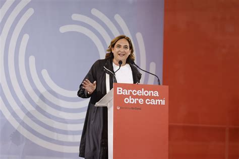 Ada Colau El Proper Diumenge Seguim Obrint Camí Per Deixar Una Ciutat