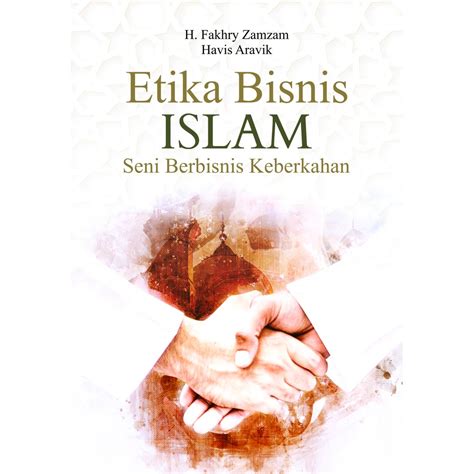 Etika Bisnis Islam Homecare