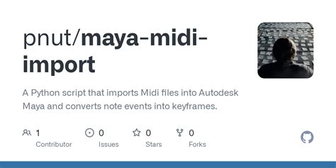 Github Pnut Maya Midi Import A Python Script That Imports Midi Files