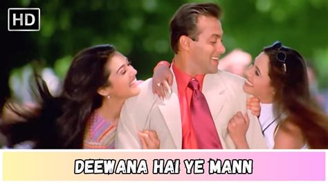 Deewana Hai Ye Mann चर चर चपक चपक Salman Khan Rani M