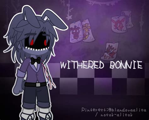 Withered Bonnie gacha визеред Бонни гача