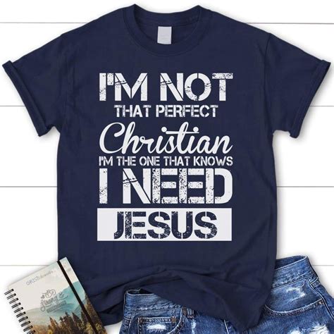 I M Not That Perfect Christian Womens T Shirt Jesus Shirts Christian