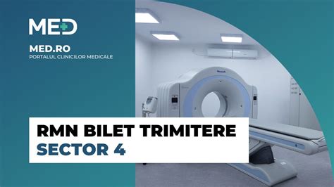 Rmn Bilet Trimitere Sector Top Clinici Pre Uri Programare Online