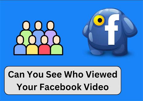 Can You See Who Viewed Your Facebook Video Answered