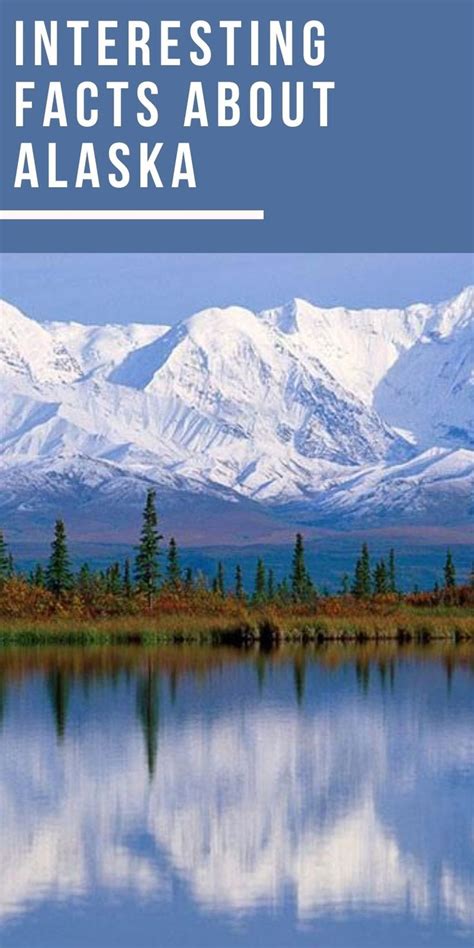 Interesting Facts About Alaska | Alaska, Fun facts, Canadian provinces