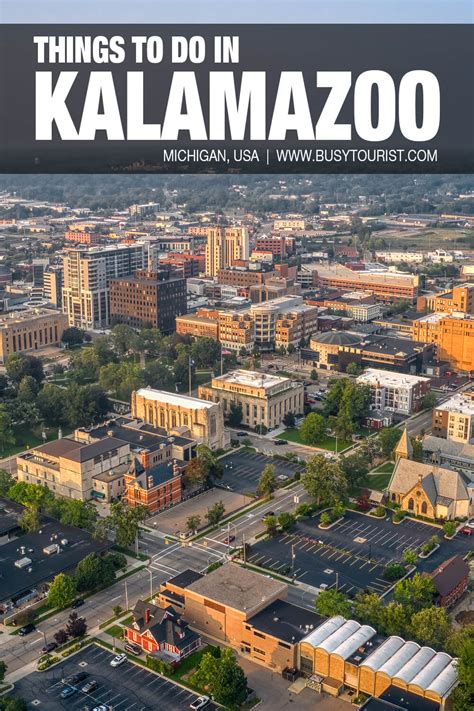 35 Best And Fun Things To Do In Kalamazoo Mi Attractions And Activities