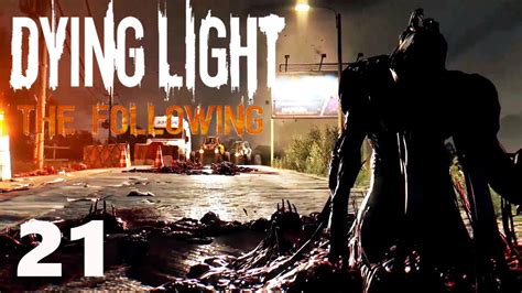 Let S Play Dying Light The Following DLC Holler Freak Of Nature