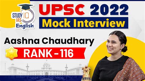 Aashna Chaudhary Rank Ias Mock Interview Upsc Ias Rank