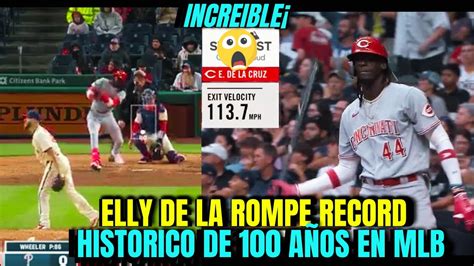 Elly De La Cruz Rompe Record Historico De Ronald Acuña Jr Algo Sin