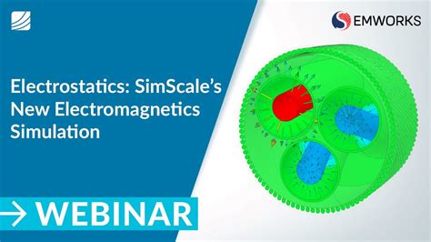 Electrostatics Simscales New Electromagnetics Simulation Youtube