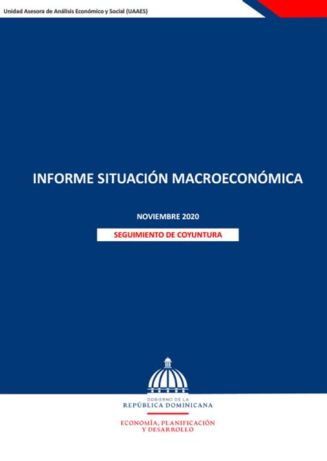 Informe Situación Macroeconómica Noviembre 2020 Seguimiento De Coyuntura Ministerio De