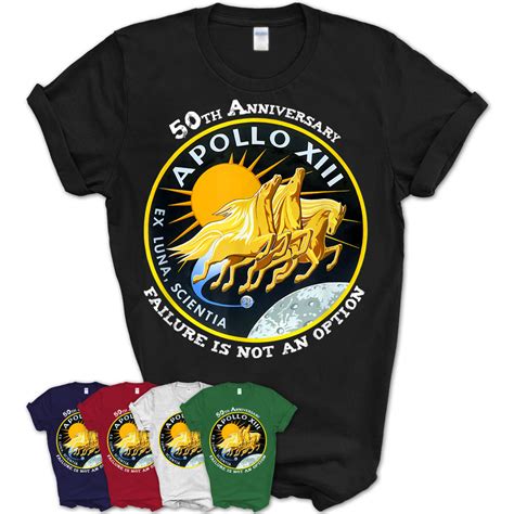 Apollo 13 Failure Is Not An Option Nasa T Shirt Teezou Store