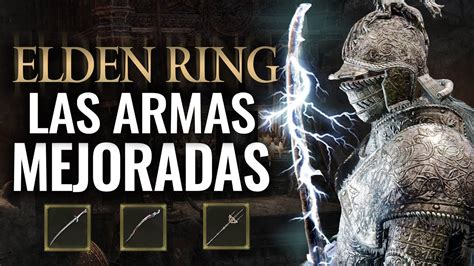 Nuevas Armas Mejoradas Op Tras La Actualizaci N En Elden Ring Youtube