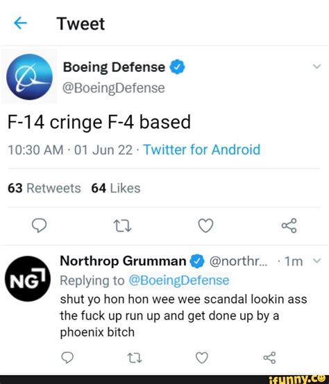 Tweet Boeing Defense BoeingDefense F 14 Cringe Based AM 01 Jun 22