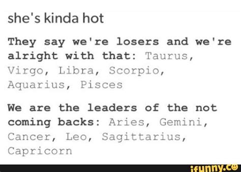 I Got We Are The Leaders Of The Not Coming Backs Capricorn Zodiac