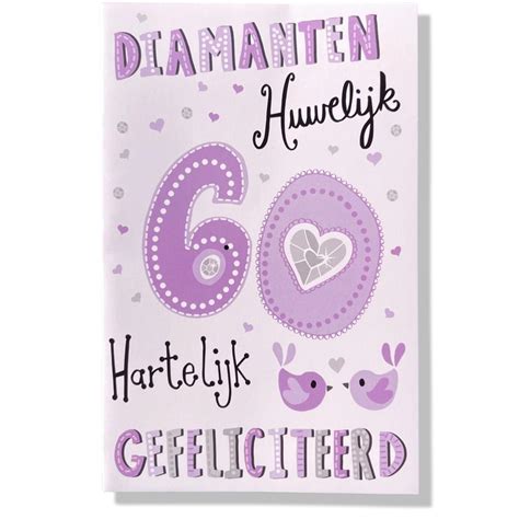 Diamanten Huwelijk 60 Jaar Getrouwd Huwelijk 11x17cm Cards And Crafts