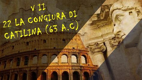 La Congiura Di Catilina A C Volume Ii Storia Romana Youtube