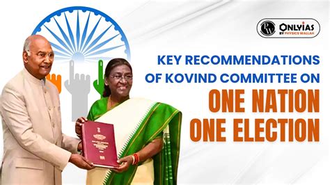 One Nation One Election Key Highlights Of The Kovind Committee Report