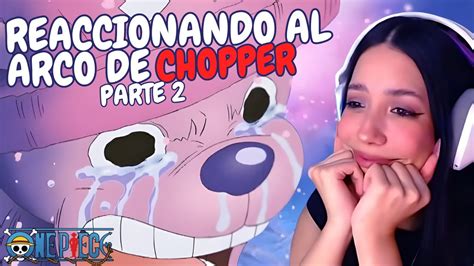 REACCIÓN A ONE PIECE EL PASADO DE CHOPPER ISLA DRUM EPISODIOS 87 AL