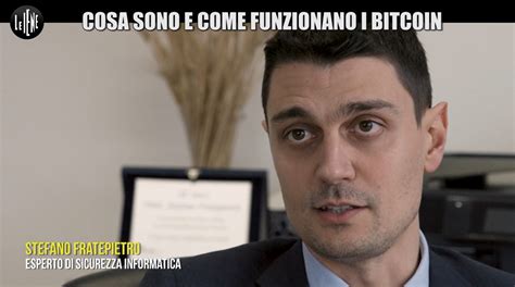 Le Iene Cosa Sono E Come Funzionano I Bitcoin 14022018 Stefano Fratepietro