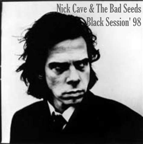 D P S Bootleg Tunz World Nick Cave The Bad Seeds Black Session