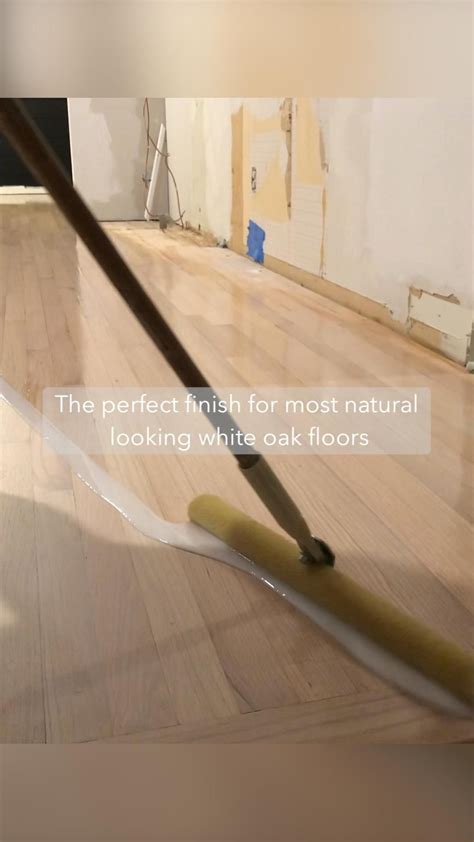 The Perfect Finish For The Most Natural Looking White Oak Floors Artofit