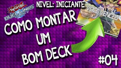 Como Montar Um Bom Deck De Yu Gi Oh Duel Links No Inicio Do Jogo