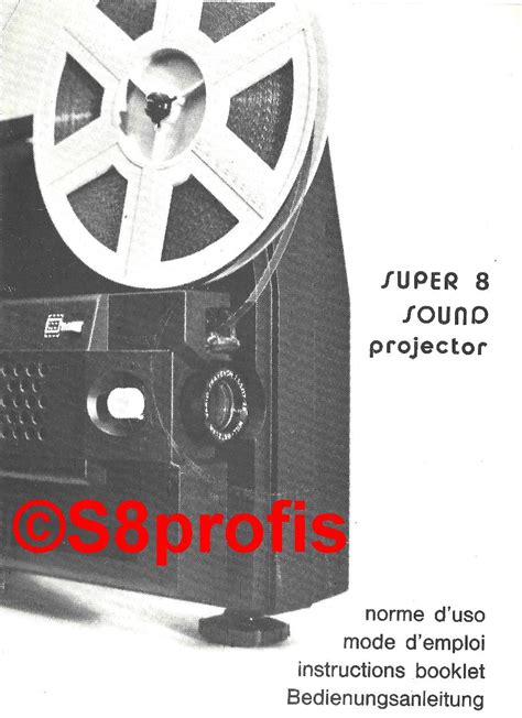 S8profis - User manual Super 8 Sound Projector