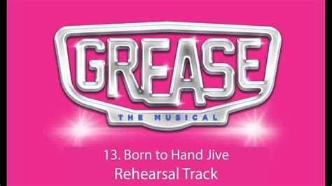 Born To Hand Jive 13 Grease The Musical Youtube