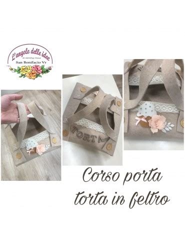 Porta Torta In Feltro Fai Da Te L Angolo Delle Idee