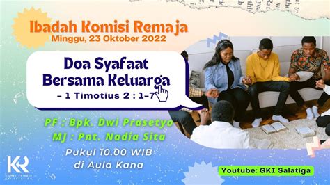 Ibadah Komisi Remaja Gki Salatiga Oktober Youtube