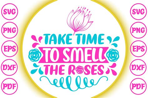 Take Time To Smell The Roses Graphic By MaxArt Creative Fabrica