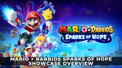 Mario Rabbids Sparks Of Hope Showcase Overview Keengamer