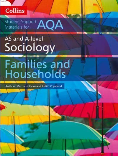 Aqa A Level Sociology Families And Households A Level Paper 2 Martin