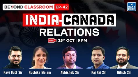 India Canada Relations Upsc Cse Gs Next Ias Beyond Classroom