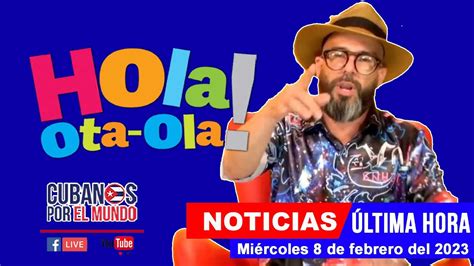 Alex Otaola en vivo últimas noticias de Cuba Hola Ota Ola