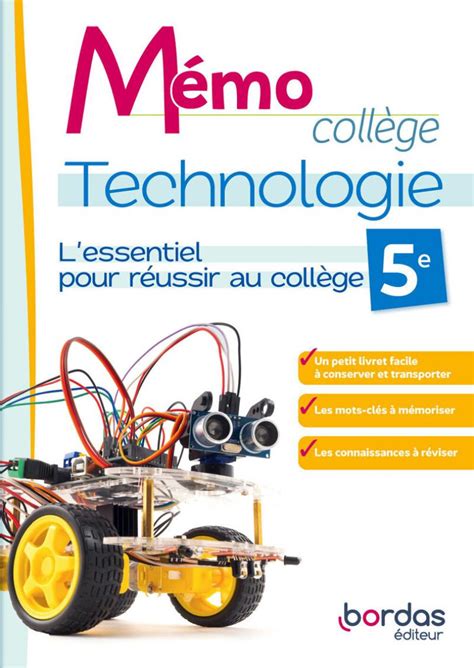 Mémo Collège Technologie 5e Cahier de l élève Ed 2024 Bordas éditeur