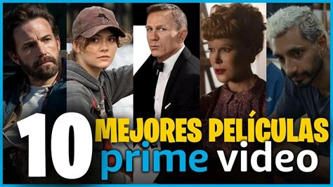 Top Mejores Pel Culas De Prime Video Las Mejores Pel Culas