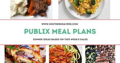 Publix Meal Plans Dinner Ideas Based On Sales Starting 720