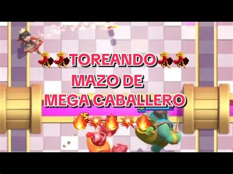 Bailando Al Mazo De Megacaballero Muy Facil Clash Royale Youtube